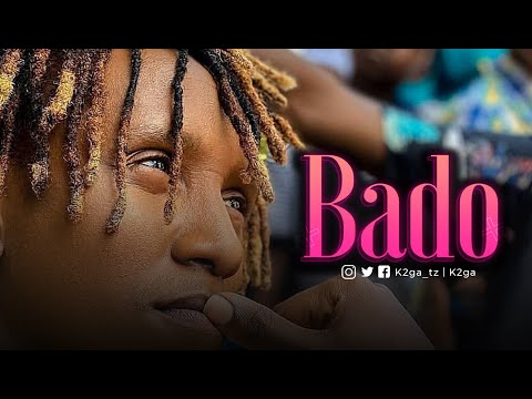 K2ga - BADO (Official Music Video)