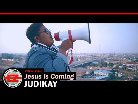 Judikay - Jesus is Coming (Official Video)