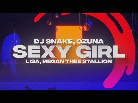 DJ Snake, LISA (Blackpink), Ozuna, Megan Thee Stallion - SG / Sexy Girl (Official Lyric Video)