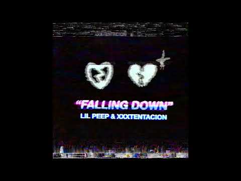 Lil Peep &amp; XXXTENTACION - Falling Down