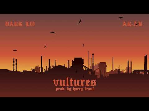 Dark Lo &amp; Harry Fraud - Vultures Ft. AR-Ab [Official Visualizer]