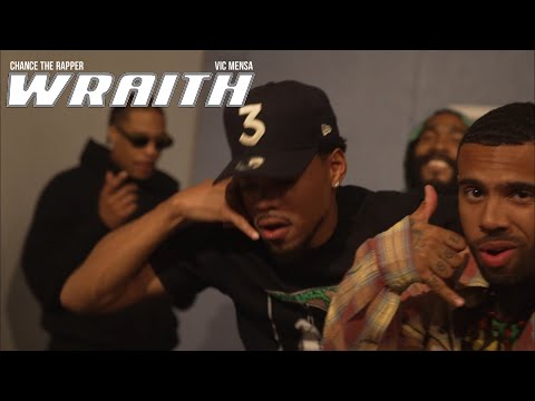Vic Mensa &amp; Chance the Rapper - Wraith (Writing Exercise #3) | prod by Smoko Ono [Music Video]