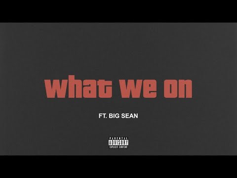 Tee Grizzley - What We On (feat. Big Sean) [Official Audio]