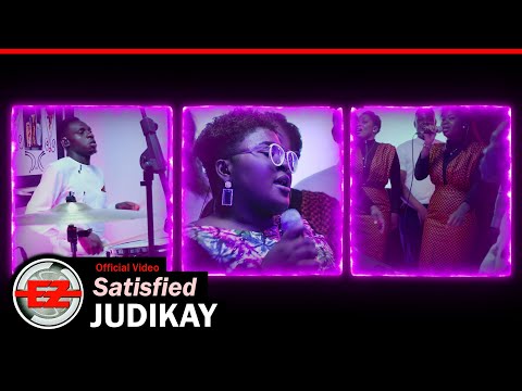 Judikay - Satisfied (Official Video)