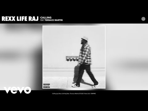 Rexx Life Raj - Calling (Audio) ft. Terrace Martin