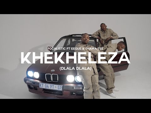 Focalistic, EeQue &amp; Thama Tee - Khekheleza (Dlala Dlala) (Official Visualizer)