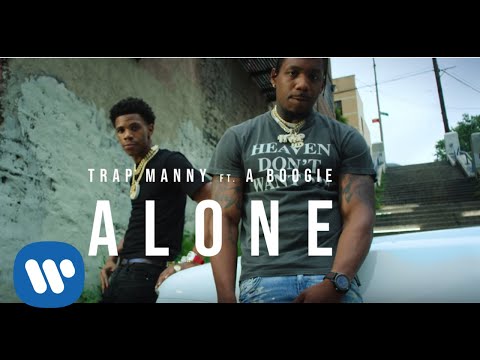 Trap Manny - ALONE feat. A Boogie Wit da Hoodie (Official Video)