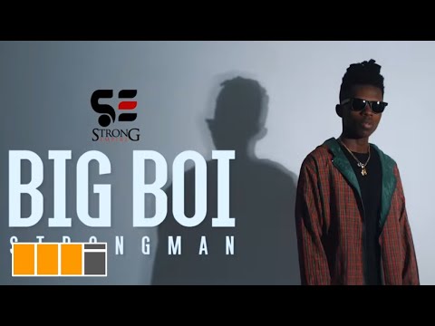 Strongman - Big Boy (Official Video)