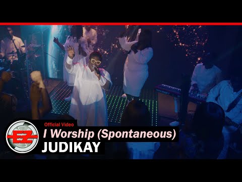 Judikay - I Worship (Spontaneous) (Official Video)