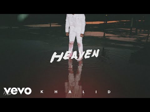 Khalid - Heaven (Official Audio)