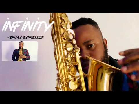 INFINITY- Yemisax-Official video