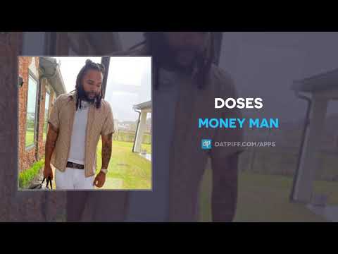 Money Man - Doses (AUDIO)