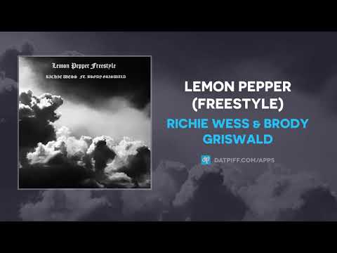 Richie Wess &amp; Brody Griswald - Lemon Pepper (Freestyle) (AUDIO)