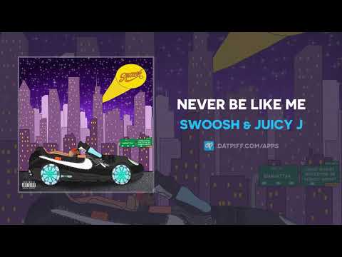 Swoosh &amp; Juicy J &quot;Never Be Like Me&quot; (AUDIO)