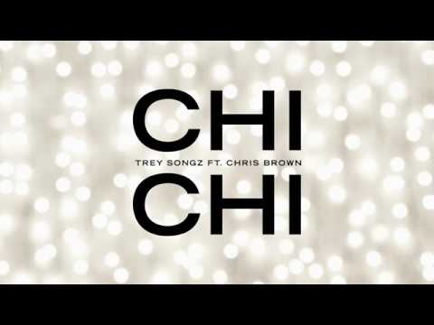 Trey Songz - Chi Chi feat. Chris Brown [Official Audio]