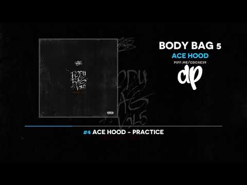 Ace Hood &quot;Body Bag 5&quot; (WORLD PREMIERE!)