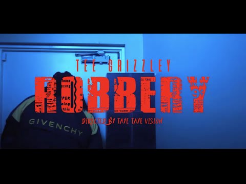 Tee Grizzley - Robbery [Official Video]