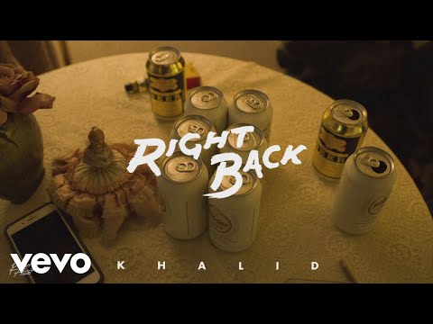 Khalid - Right Back (Official Audio)