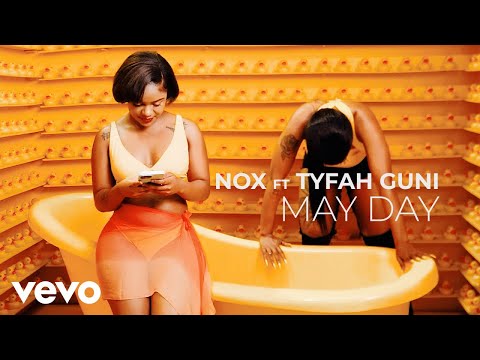 Nox - MayDay (Official Video) ft. Tyfah Guni