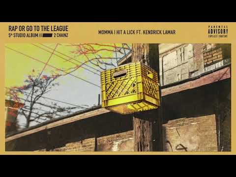 2 Chainz - Momma I Hit A Lick Feat. Kendrick Lamar (Official Audio)