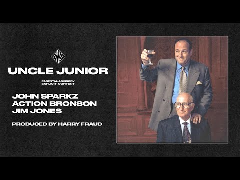 John Sparkz x Jim Jones x Action Bronson - Uncle Junior (Prod. Harry Fraud) (New Official Audio)
