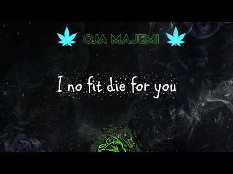 9ICE - OJA MAJEMI ft. OLAMIDE &amp; REMINISCE (LYRICS VIDEO)