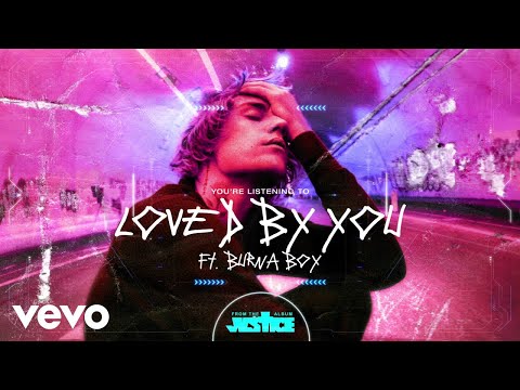 Justin Bieber - Loved By You (Visualizer) ft. Burna Boy