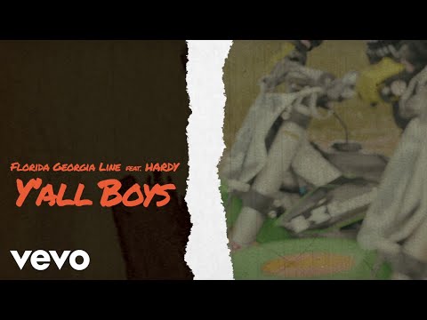 Florida Georgia Line - Y&#039;all Boys (Lyric Video) ft. HARDY