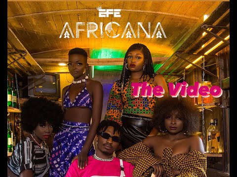 Efe - Africana (Official Video)