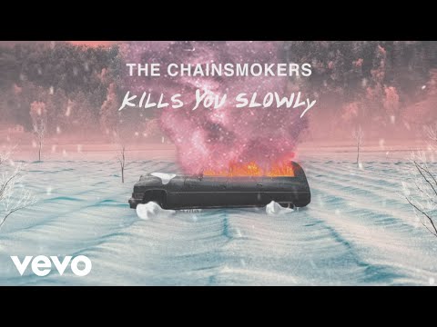 The Chainsmokers - Kills You Slowly (Lyric Video)