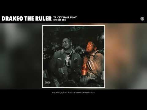 Drakeo The Ruler - Tricky Ball Play (Audio) (feat. EST Gee)