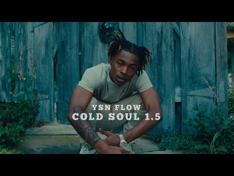 YSN Flow - &quot;Cold Soul 1.5&quot; (Official Music Video)
