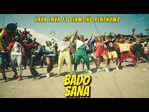 Lava Lava Ft Diamond Platnumz - Bado Sana (Official Video)