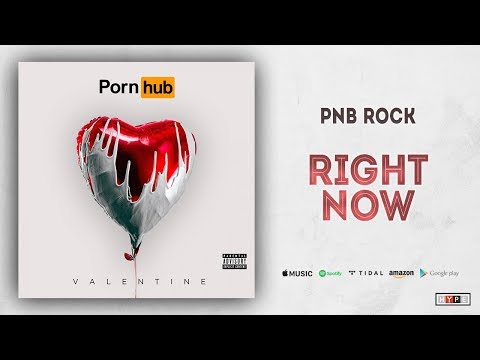 PnB Rock - Right Now