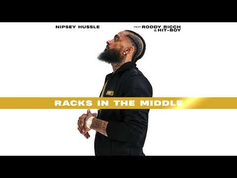 Nipsey Hussle - Racks In The Middle feat. Roddy Ricch &amp; Hit-Boy [Official Audio]