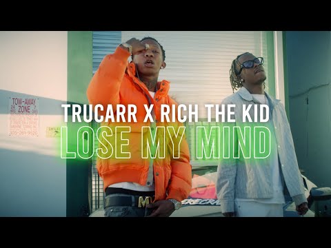 TruCarr - Lose My Mind ft Rich The Kid (Official Video)