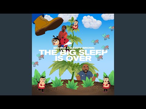 The Big Sleep is Over (feat. Kay-I)