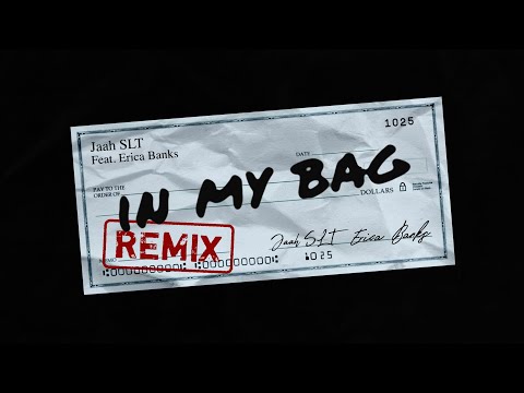 Jaah SLT - In My Bag Remix ft Erica Banks (Official Visualizer)