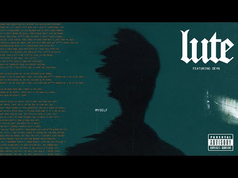 Lute - Myself ft. DEVN