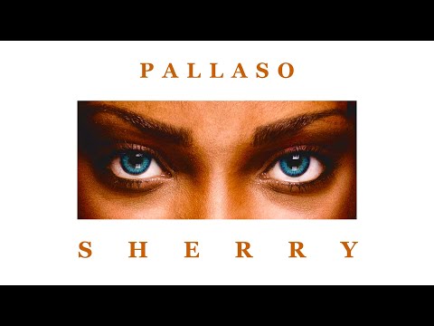 Pallaso - SHERRY