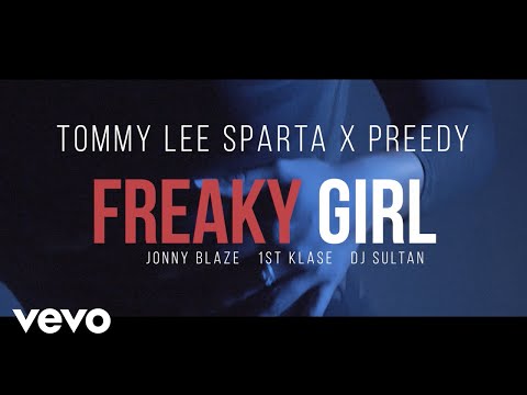Tommy Lee Sparta, Preedy - Freaky Girl (Official Video) | Prod by Jonny Blaze x 1st Klase