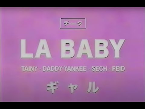 LA BABY - Tainy, Daddy Yankee, Feid, Sech (Official Video)