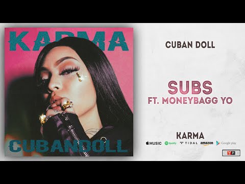 Cuban Doll - Subs Ft. Moneybagg Yo (Karma)
