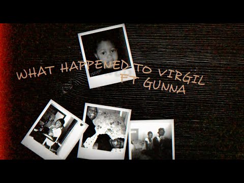 Lil Durk - What Happened To Virgil Ft. Gunna (Official Audio)