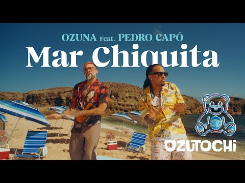 Ozuna, Pedro Capó - Mar Chiquita (Video Oficial) | Ozutochi