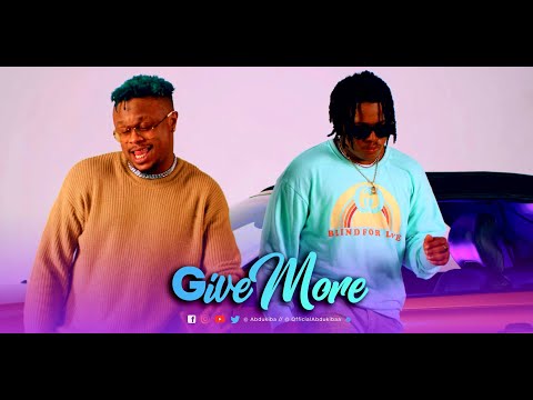 Abdukiba feat Singah - Give More (Official Music Video)