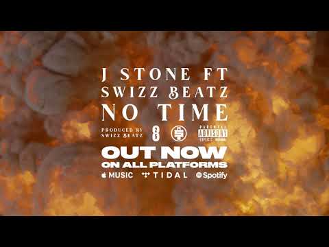 J Stone - No Time ft. Swizz Beatz (Prod. by Swizz Beatz)