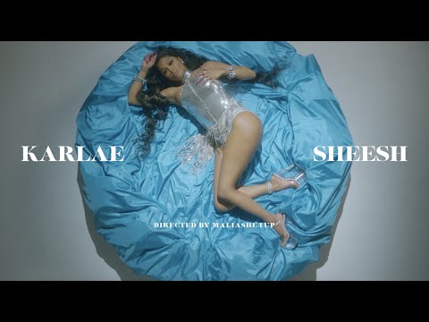 Karlae - Sheesh [Official Video]