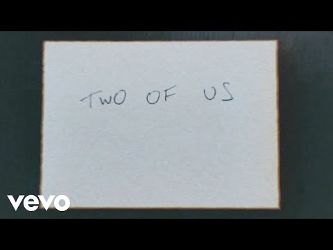 Louis Tomlinson - Two of Us (Lyric Video)
