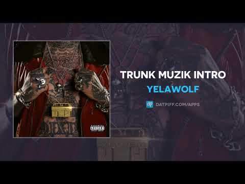 Yelawolf &quot;Trunk Muzik Intro&quot; (AUDIO)